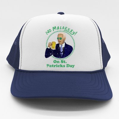 No Malarkey On St Patricks Day Joe Biden Beer Gift Trucker Hat