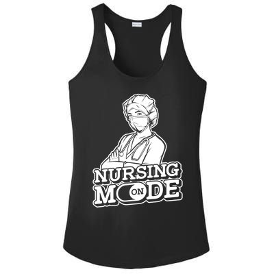 Nursing Mode On Gift Clinic Caretaker Hospital Registered Nurse Cool Gift Ladies PosiCharge Competitor Racerback Tank