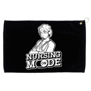 Nursing Mode On Gift Clinic Caretaker Hospital Registered Nurse Cool Gift Grommeted Golf Towel