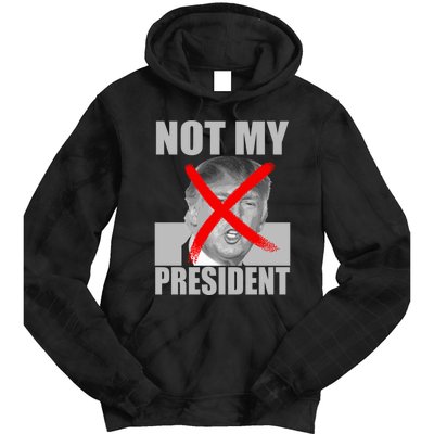 Not My President Red X Spray Paint Antitrump Tie Dye Hoodie