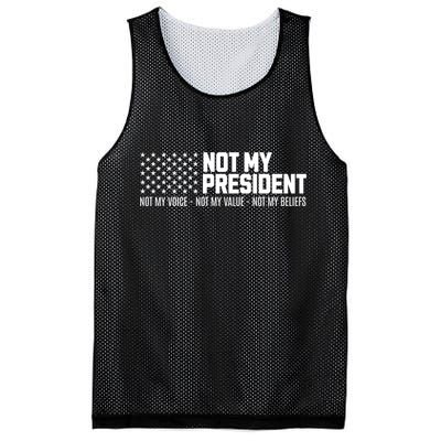 Not My President Not Voice Not My Values Not My Belliefs Mesh Reversible Basketball Jersey Tank