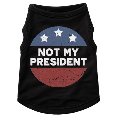 Not My President Doggie Tank