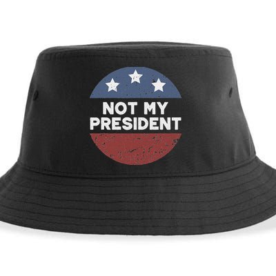 Not My President Sustainable Bucket Hat