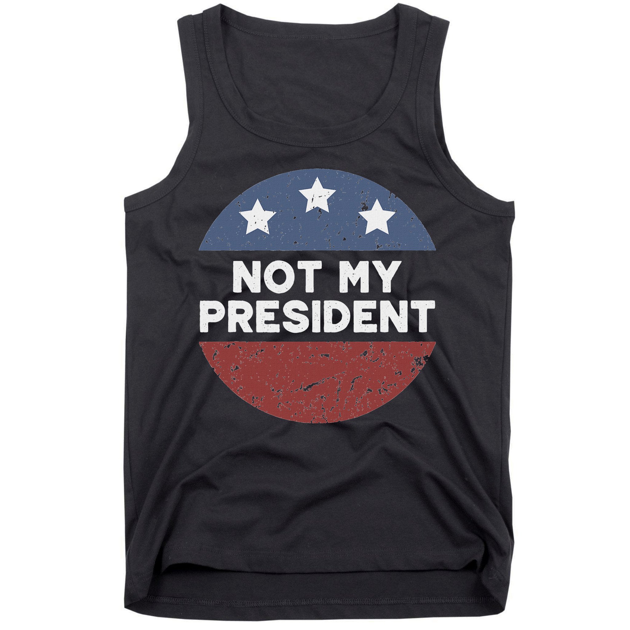 Not My President Tank Top