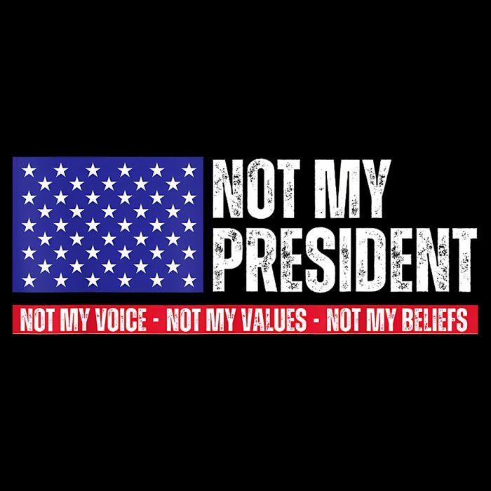 Not My President Not My Voice Not My Values Not My Beliefs 16 in Basic Backpack