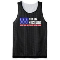 Not My President Not My Voice Not My Values Not My Beliefs Mesh Reversible Basketball Jersey Tank