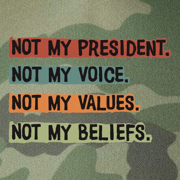 Not My President Not My Voice Not My Value Not My Beliefs Legacy Tie Dye Trucker Hat