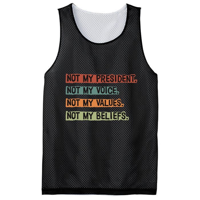 Not My President Not My Voice Not My Value Not My Beliefs Mesh Reversible Basketball Jersey Tank