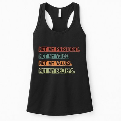 Not My President Not My Voice Not My Value Not My Beliefs Womens Tank Top