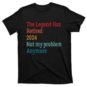 Not My Problem Anymore T-Shirt