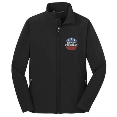 Not My President Core Soft Shell Jacket