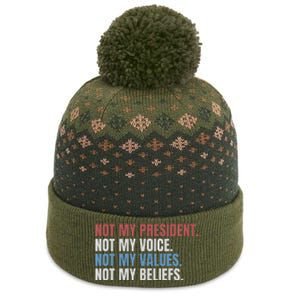 Not My President Not My Voice Not My Values Not My Beliefs The Baniff Cuffed Pom Beanie