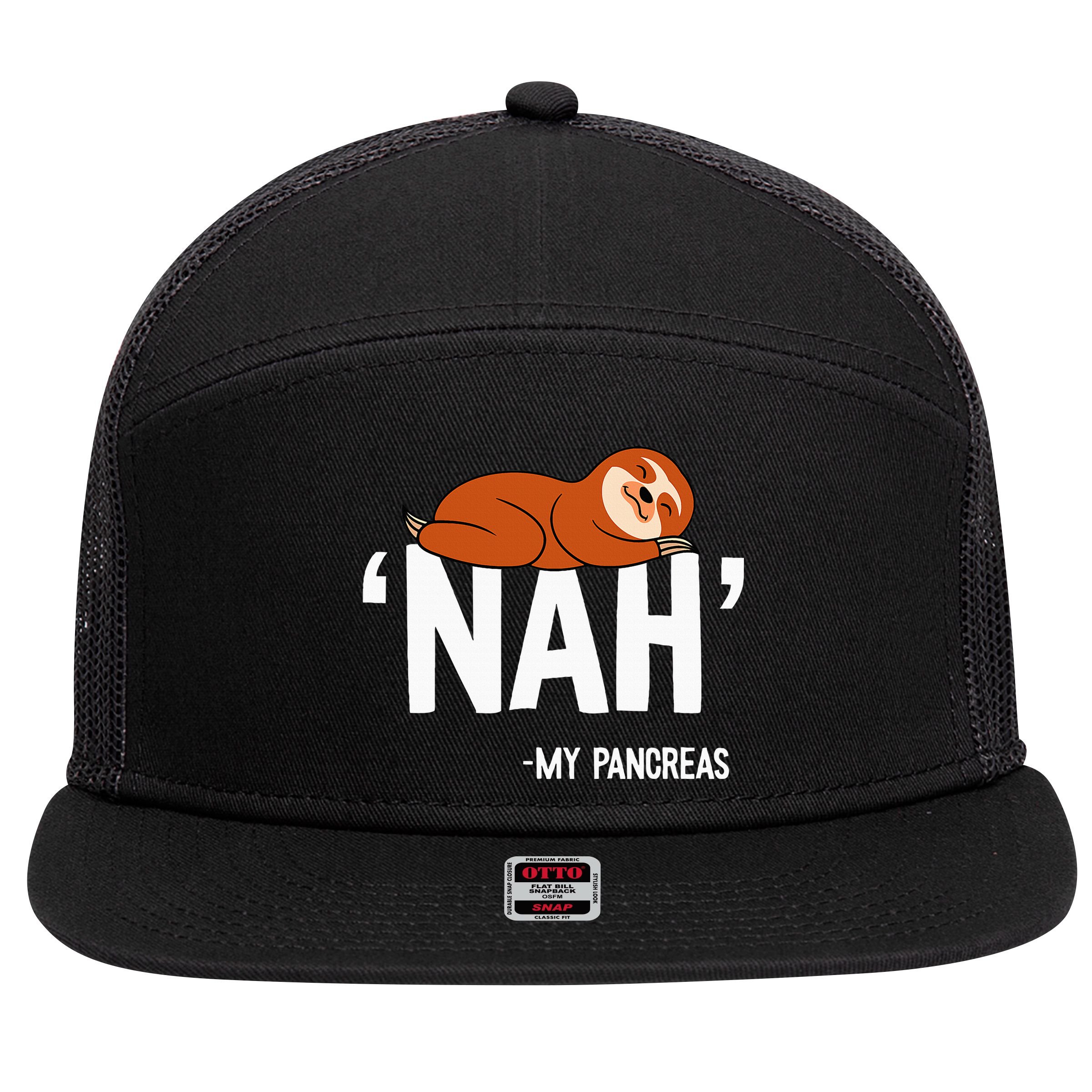 Nah My Pancreas Cute Sloth Type 1 T1D Diabetes Funny Gift 7 Panel Mesh Trucker Snapback Hat