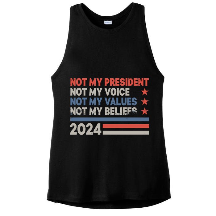 Not My President Not My Voice Not My Value Not My Beliefs Ladies PosiCharge Tri-Blend Wicking Tank