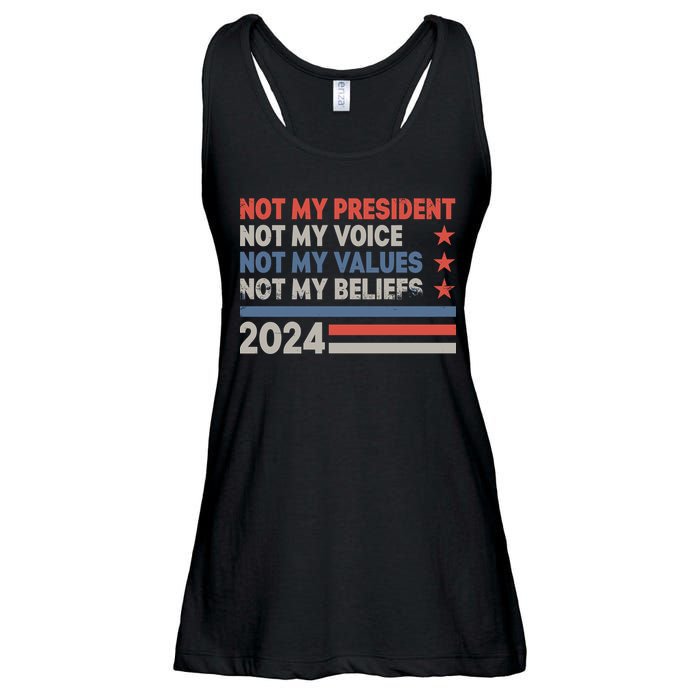 Not My President Not My Voice Not My Value Not My Beliefs Ladies Essential Flowy Tank