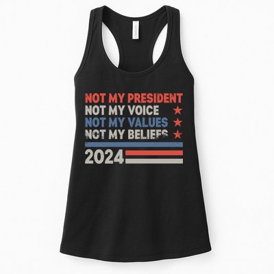 Not My President Not My Voice Not My Value Not My Beliefs Womens Tank Top
