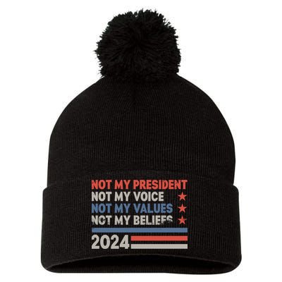 Not My President Not My Voice Not My Value Not My Beliefs Pom Pom 12in Knit Beanie