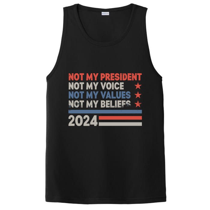 Not My President Not My Voice Not My Value Not My Beliefs PosiCharge Competitor Tank