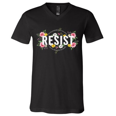 Not My President Not My Voice Not My Value Not My Beliefs V-Neck T-Shirt