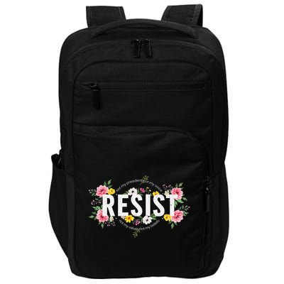 Not My President Not My Voice Not My Value Not My Beliefs Impact Tech Backpack
