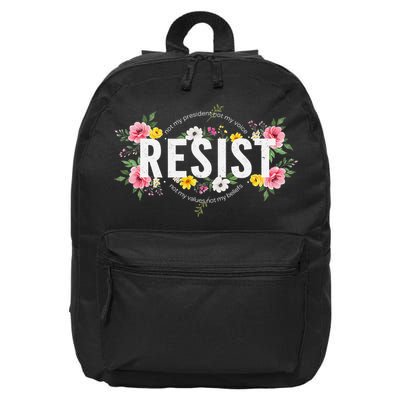 Not My President Not My Voice Not My Value Not My Beliefs 16 in Basic Backpack