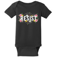 Not My President Not My Voice Not My Value Not My Beliefs Baby Bodysuit