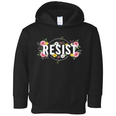 Not My President Not My Voice Not My Value Not My Beliefs Toddler Hoodie