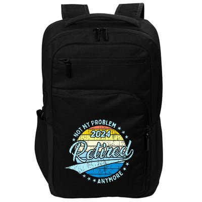 Not My Problem Anymore Retirement Impact Tech Backpack