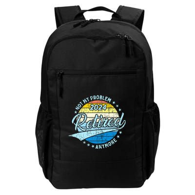 Not My Problem Anymore Retirement Backpack