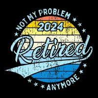 Not My Problem Anymore Retirement Drawstring Bag