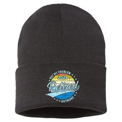 Not My Problem Anymore Retirement Sustainable Knit Beanie