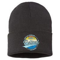 Not My Problem Anymore Retirement Sustainable Knit Beanie