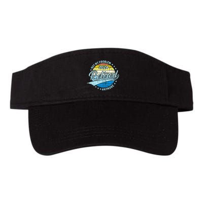 Not My Problem Anymore Retirement Valucap Bio-Washed Visor
