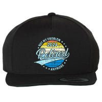 Not My Problem Anymore Retirement Wool Snapback Cap
