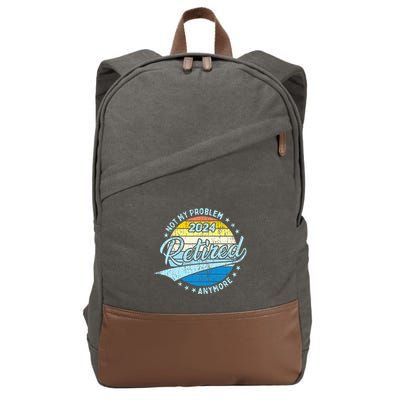 Not My Problem Anymore Retirement Cotton Canvas Backpack