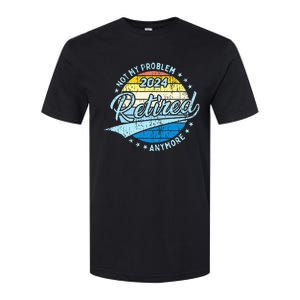 Not My Problem Anymore Retirement Softstyle CVC T-Shirt