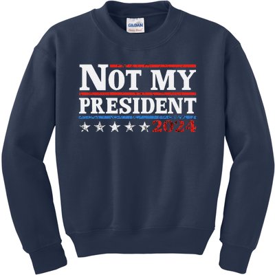 Not My President Not My Voice Not My Values Not My Beliefs Kids Sweatshirt