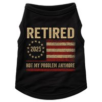 Not My Problem Anymore US Flag Funny Retired Retirement  Doggie Tank