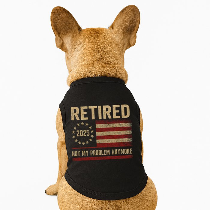 Not My Problem Anymore US Flag Funny Retired Retirement  Doggie Tank