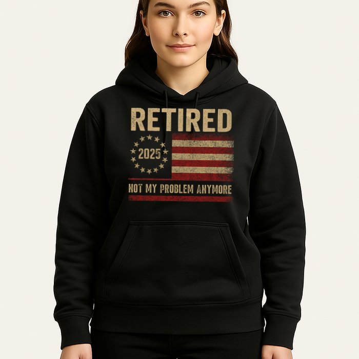 Not My Problem Anymore US Flag Funny Retired Retirement  Hoodie