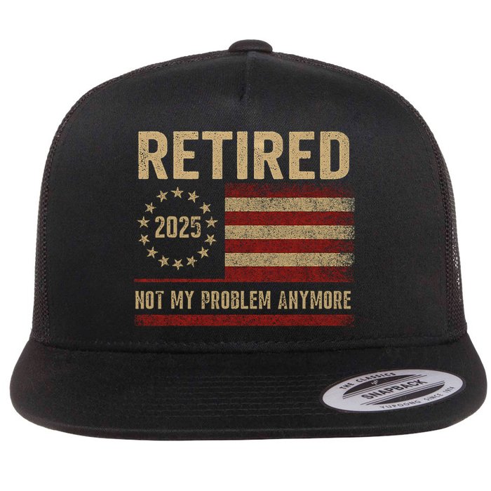Not My Problem Anymore US Flag Funny Retired Retirement  Flatbill Hat