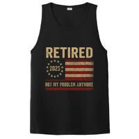 Not My Problem Anymore US Flag Funny Retired Retirement  PosiCharge Competitor Tank