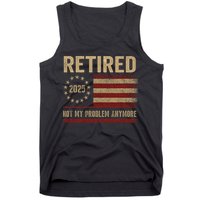 Not My Problem Anymore US Flag Funny Retired Retirement  Tank Top