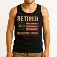 Not My Problem Anymore US Flag Funny Retired Retirement  Tank Top