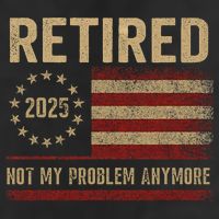 Not My Problem Anymore US Flag Funny Retired Retirement  Microfiber Hand Towel