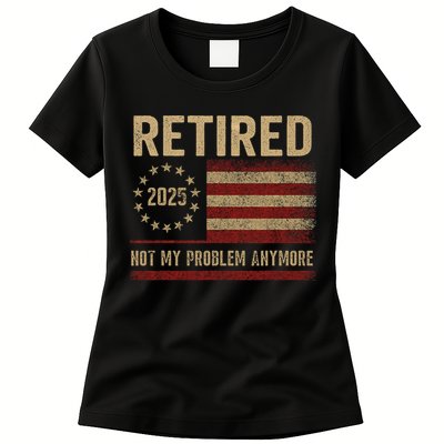 Not My Problem Anymore US Flag Funny Retired Retirement  Womens T-Shirt
