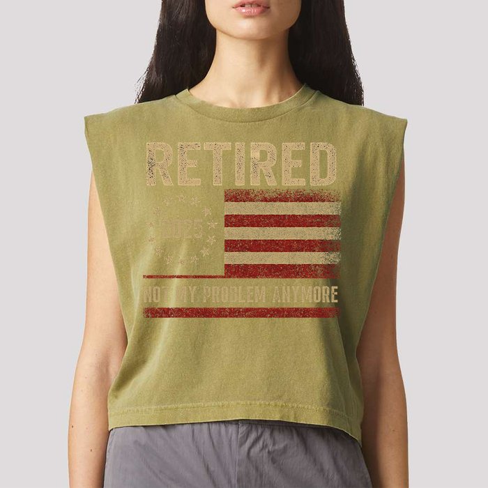 Not My Problem Anymore US Flag Funny Retired Retirement  Garment-Dyed Women's Muscle Tee