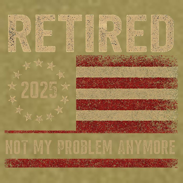 Not My Problem Anymore US Flag Funny Retired Retirement  Garment-Dyed Women's Muscle Tee