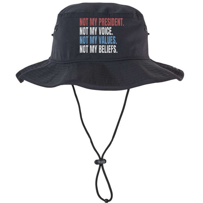 Not My President Not My Voice Not My Values Not My Beliefs Legacy Cool Fit Booney Bucket Hat