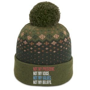 Not My President Not My Voice Not My Values Not My Beliefs The Baniff Cuffed Pom Beanie